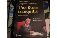 Monique Gagnon-Tremblay raconte sa vie politique